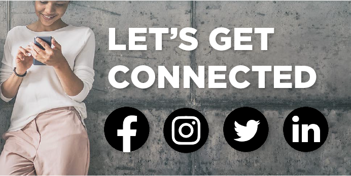 Let's Get Connected! Follow us on Facebook, LinkedIn, Twitter, and Instagram!